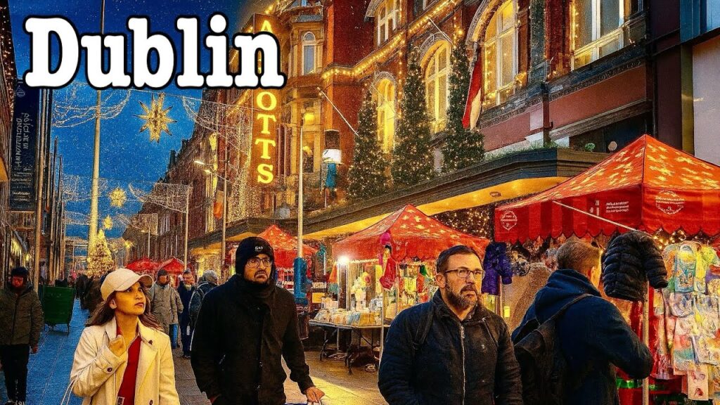 4K Dublin Ireland – Christmas Lights 2025 | Dublin Christmas Markets